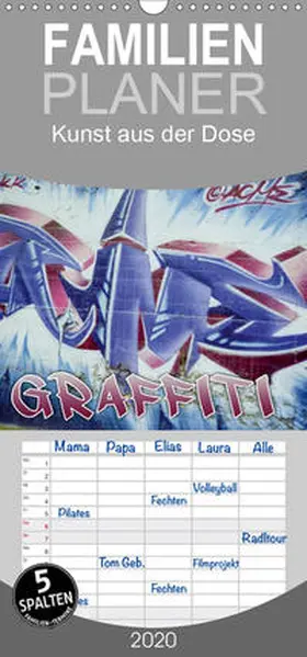 Acme / ACME |  Graffiti - Kunst aus der Dose - Familienplaner hoch (Wandkalender 2020 , 21 cm x 45 cm, hoch) | Sonstiges |  Sack Fachmedien
