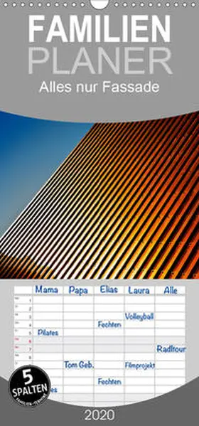 Probst |  Alles nur Fassade - Familienplaner hoch (Wandkalender 2020 , 21 cm x 45 cm, hoch) | Sonstiges |  Sack Fachmedien