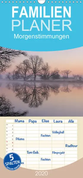 Hennig |  Morgenstimmungen  2020 - Familienplaner hoch (Wandkalender 2020 , 21 cm x 45 cm, hoch) | Sonstiges |  Sack Fachmedien