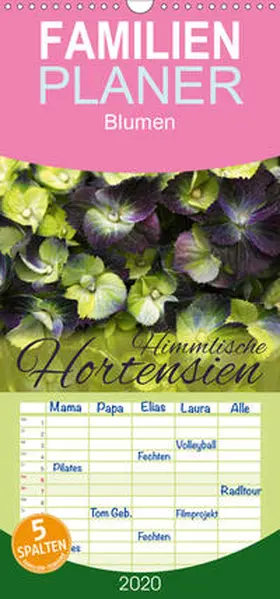 Cross |  Himmlische Hortensien - Familienplaner hoch (Wandkalender 2020 , 21 cm x 45 cm, hoch) | Sonstiges |  Sack Fachmedien