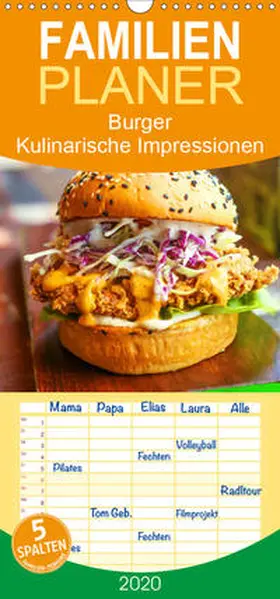 Lehmann (Hrsg.) |  Burger - Kulinarische Impressionen - Familienplaner hoch (Wandkalender 2020 , 21 cm x 45 cm, hoch) | Sonstiges |  Sack Fachmedien