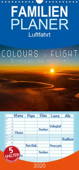 Feiner |  Colours of Flight - Stimmungen über den Wolken - Familienplaner hoch (Wandkalender 2020 , 21 cm x 45 cm, hoch) | Sonstiges |  Sack Fachmedien