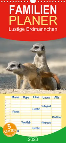 Weber |  Lustige Erdmännchen - Familienplaner hoch (Wandkalender 2020 , 21 cm x 45 cm, hoch) | Sonstiges |  Sack Fachmedien