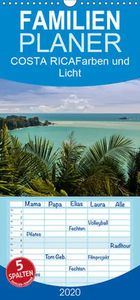 Gerber |  COSTA RICA Farben und Licht - Familienplaner hoch (Wandkalender 2020 , 21 cm x 45 cm, hoch) | Sonstiges |  Sack Fachmedien