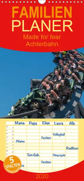 Hermannsdorfer |  Made for Fear - Der Achterbahnkalender - Familienplaner hoch (Wandkalender 2020 , 21 cm x 45 cm, hoch) | Sonstiges |  Sack Fachmedien