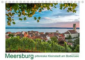 Di Domenico |  Meersburg - pittoreske Kleinstadt am Bodensee (Tischkalender 2020 DIN A5 quer) | Sonstiges |  Sack Fachmedien