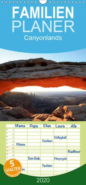 Lupo |  Canyonlands - Familienplaner hoch (Wandkalender 2020 , 21 cm x 45 cm, hoch) | Sonstiges |  Sack Fachmedien