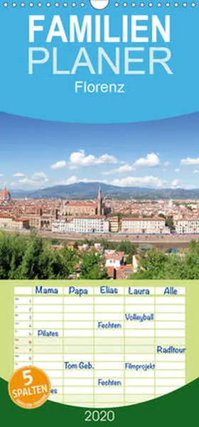 Gann |  Florenz - Familienplaner hoch (Wandkalender 2020 , 21 cm x 45 cm, hoch) | Sonstiges |  Sack Fachmedien