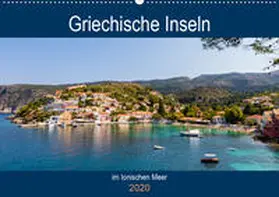 Webeler |  Griechische Inseln im Ionischen Meer (Wandkalender 2020 DIN A2 quer) | Sonstiges |  Sack Fachmedien
