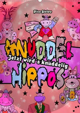 Bielow |  Knuddelhippos - Jetzt wird´s knuddelig (Wandkalender 2020 DIN A2 hoch) | Sonstiges |  Sack Fachmedien