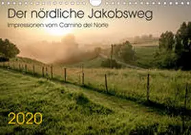 Hecker |  Der nördliche Jakobsweg (Wandkalender 2020 DIN A4 quer) | Sonstiges |  Sack Fachmedien