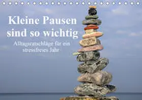 Sarnade | Kleine Pausen sind so wichtig (Tischkalender 2020 DIN A5 quer) | Sonstiges | 978-3-671-17527-7 | www.sack.de