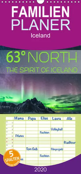 Feiner |  63° North - The spirit of Iceland - Familienplaner hoch (Wandkalender 2020 , 21 cm x 45 cm, hoch) | Sonstiges |  Sack Fachmedien