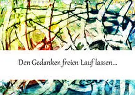 L. |  Spontane Malerei (Wandkalender 2020 DIN A4 quer) | Sonstiges |  Sack Fachmedien