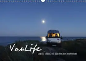 Flachmann |  Vanlife - Leben, fahren, frei sein mit dem Wohnmobil (Wandkalender 2020 DIN A3 quer) | Sonstiges |  Sack Fachmedien