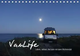 Flachmann |  Vanlife - Leben, fahren, frei sein mit dem Wohnmobil (Tischkalender 2020 DIN A5 quer) | Sonstiges |  Sack Fachmedien