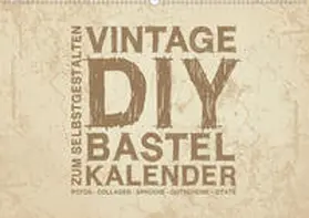 Speer |  Vintage DIY Bastel-Kalender - Zum Selbstgestalten (Wandkalender 2020 DIN A2 quer) | Sonstiges |  Sack Fachmedien