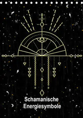 Lucia |  Schamanische Energiesymbole (Tischkalender 2020 DIN A5 hoch) | Sonstiges |  Sack Fachmedien