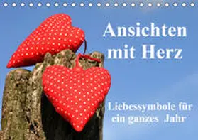 Sarnade |  Ansichten mit Herz (Tischkalender 2020 DIN A5 quer) | Sonstiges |  Sack Fachmedien