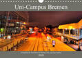 Siebert |  Uni-Campus Bremen (Wandkalender 2020 DIN A4 quer) | Sonstiges |  Sack Fachmedien