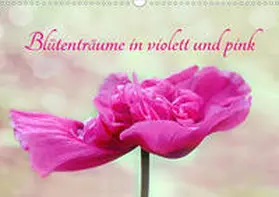 Sarnade |  Blütenträume in violett und pink (Wandkalender 2020 DIN A3 quer) | Sonstiges |  Sack Fachmedien