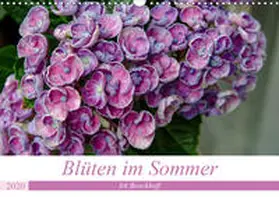 Boockhoff |  Blüten im Sommer (Wandkalender 2020 DIN A3 quer) | Sonstiges |  Sack Fachmedien