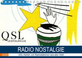 von Löwis of Menar |  Radio Nostalgie - QSL-Karten von Radiostationen aus aller Welt (Tischkalender 2020 DIN A5 quer) | Sonstiges |  Sack Fachmedien