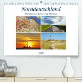 Schulz |  Maritimes in Schleswig-Holstein(Premium, hochwertiger DIN A2 Wandkalender 2020, Kunstdruck in Hochglanz) | Sonstiges |  Sack Fachmedien