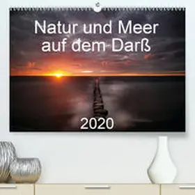 Aigner |  Natur und Meer auf dem Darß(Premium, hochwertiger DIN A2 Wandkalender 2020, Kunstdruck in Hochglanz) | Sonstiges |  Sack Fachmedien