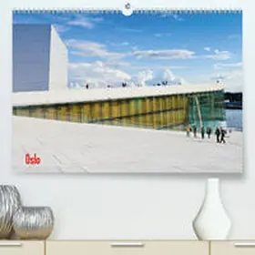 Koch |  Oslo(Premium, hochwertiger DIN A2 Wandkalender 2020, Kunstdruck in Hochglanz) | Sonstiges |  Sack Fachmedien