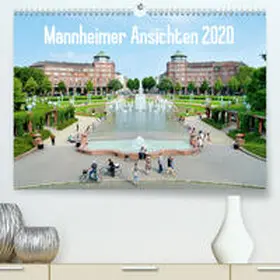 Tortora |  Mannheimer Ansichten 2020(Premium, hochwertiger DIN A2 Wandkalender 2020, Kunstdruck in Hochglanz) | Sonstiges |  Sack Fachmedien