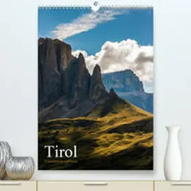 Grossbauer |  Tirol - Faszination Gebirge(Premium, hochwertiger DIN A2 Wandkalender 2020, Kunstdruck in Hochglanz) | Sonstiges |  Sack Fachmedien