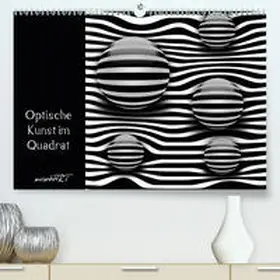 Manhart / manhART |  Optische Kunst im Quadrat(Premium, hochwertiger DIN A2 Wandkalender 2020, Kunstdruck in Hochglanz) | Sonstiges |  Sack Fachmedien