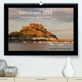 Hanke |  Kanalinseln 2020(Premium, hochwertiger DIN A2 Wandkalender 2020, Kunstdruck in Hochglanz) | Sonstiges |  Sack Fachmedien