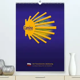 Vossemer |  Jakobsweg Via Podiensis(Premium, hochwertiger DIN A2 Wandkalender 2020, Kunstdruck in Hochglanz) | Sonstiges |  Sack Fachmedien