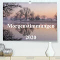 Hennig |  Morgenstimmungen  2020(Premium, hochwertiger DIN A2 Wandkalender 2020, Kunstdruck in Hochglanz) | Sonstiges |  Sack Fachmedien