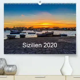 Lupo |  Sizilien 2020(Premium, hochwertiger DIN A2 Wandkalender 2020, Kunstdruck in Hochglanz) | Sonstiges |  Sack Fachmedien