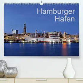 Hasche |  Hamburger Hafen(Premium, hochwertiger DIN A2 Wandkalender 2020, Kunstdruck in Hochglanz) | Sonstiges |  Sack Fachmedien