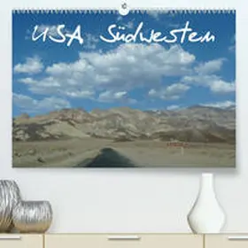 Olschner |  USA Südwesten / CH-Version(Premium, hochwertiger DIN A2 Wandkalender 2020, Kunstdruck in Hochglanz) | Sonstiges |  Sack Fachmedien