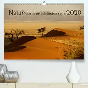 Döbler |  Natur von ihrer schönsten Seite 2020(Premium, hochwertiger DIN A2 Wandkalender 2020, Kunstdruck in Hochglanz) | Sonstiges |  Sack Fachmedien