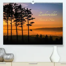 Pi |  Zauberwälder - Flüstern der Natur(Premium, hochwertiger DIN A2 Wandkalender 2020, Kunstdruck in Hochglanz) | Sonstiges |  Sack Fachmedien