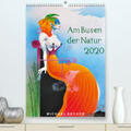 Becker |  Am Busen der Natur / 2020(Premium, hochwertiger DIN A2 Wandkalender 2020, Kunstdruck in Hochglanz) | Sonstiges |  Sack Fachmedien