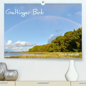 niehoff |  Geltinger Birk(Premium, hochwertiger DIN A2 Wandkalender 2020, Kunstdruck in Hochglanz) | Sonstiges |  Sack Fachmedien