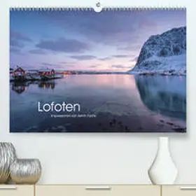 Fuchs |  Lofoten Impressionen von Armin Fuchs(Premium, hochwertiger DIN A2 Wandkalender 2020, Kunstdruck in Hochglanz) | Sonstiges |  Sack Fachmedien