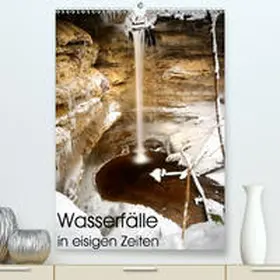 Aigner |  Wasserfälle in eisigen Zeiten(Premium, hochwertiger DIN A2 Wandkalender 2020, Kunstdruck in Hochglanz) | Sonstiges |  Sack Fachmedien
