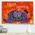 Herzog / www.bild-erzaehler.com |  FEUERFARBEN Rot ~ Red ~ Rouge(Premium, hochwertiger DIN A2 Wandkalender 2020, Kunstdruck in Hochglanz) | Sonstiges |  Sack Fachmedien