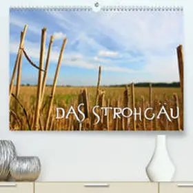 Mathias |  Das Strohgäu(Premium, hochwertiger DIN A2 Wandkalender 2020, Kunstdruck in Hochglanz) | Sonstiges |  Sack Fachmedien