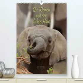 Schmidbauer |  Die Kleinen mit der dicken Haut(Premium, hochwertiger DIN A2 Wandkalender 2020, Kunstdruck in Hochglanz) | Sonstiges |  Sack Fachmedien