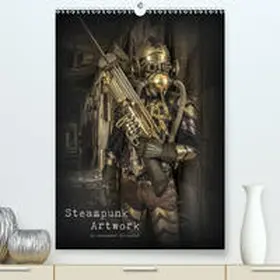Schlesier |  Steampunk Artwork(Premium, hochwertiger DIN A2 Wandkalender 2020, Kunstdruck in Hochglanz) | Sonstiges |  Sack Fachmedien