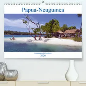Scheu |  Papua-Neuguinea Geheimnisvolle Inselwelt(Premium, hochwertiger DIN A2 Wandkalender 2020, Kunstdruck in Hochglanz) | Sonstiges |  Sack Fachmedien